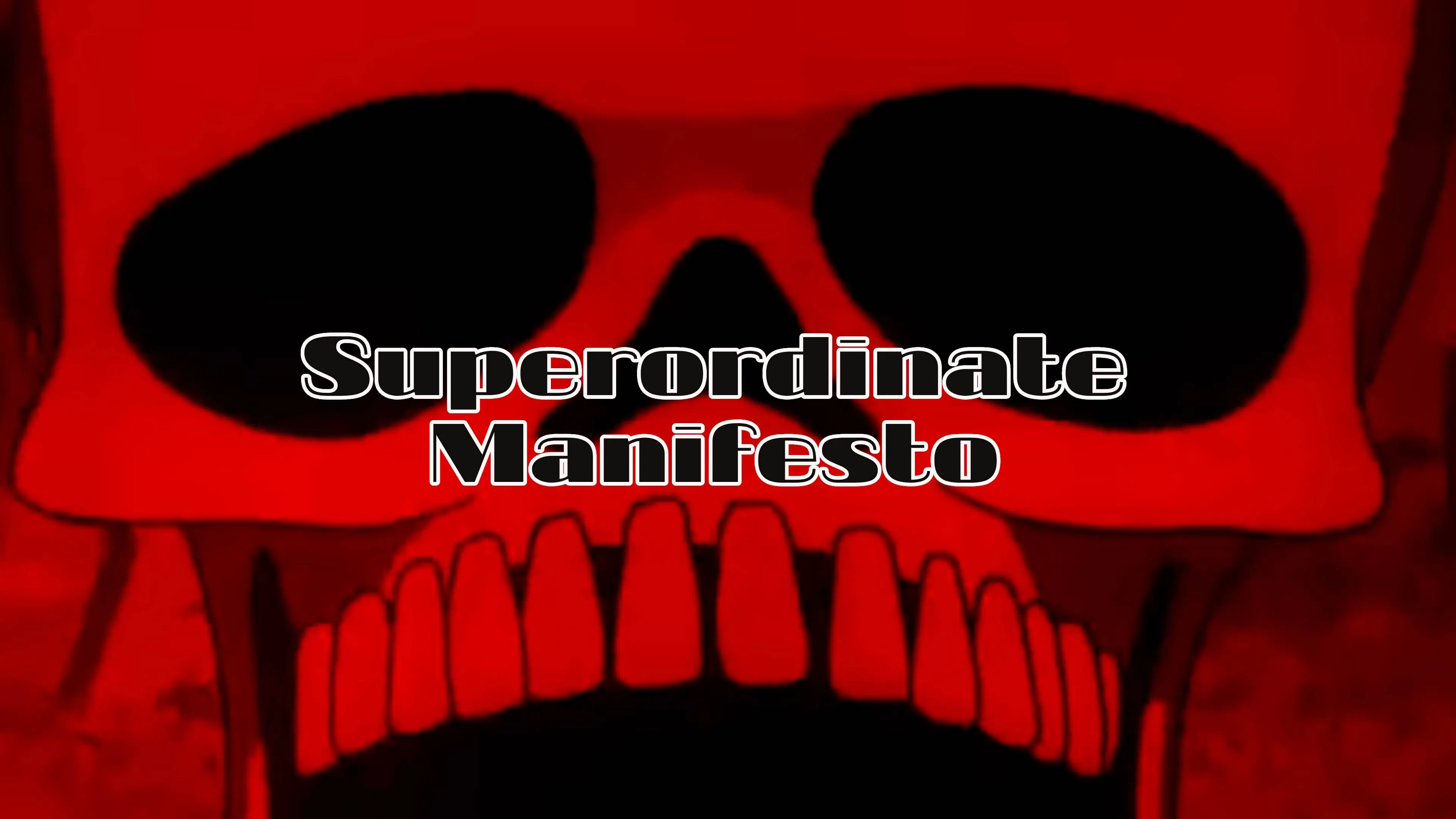 Superordinate Manifesto poster